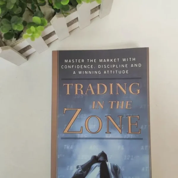 Trading in The Zone – Master the Market with Confidence, Discipline, and a Winning Mindset - Image 4