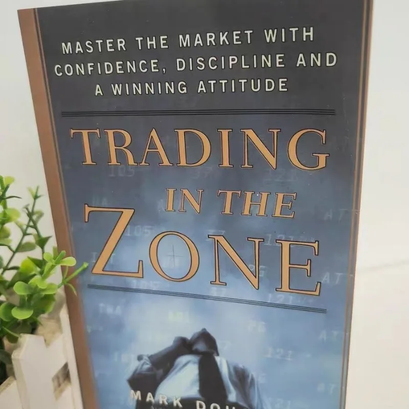Trading in The Zone – Master the Market with Confidence, Discipline, and a Winning Mindset - Image 3