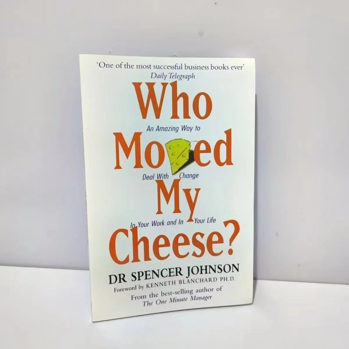 Who Moved My Cheese? – Bestselling Motivational Novel