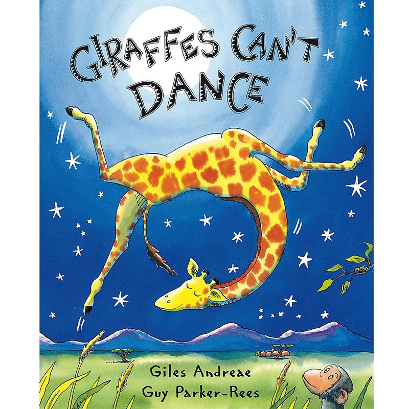 Giraffes Can’t Dance – Story Picture Book by Giles Andreae