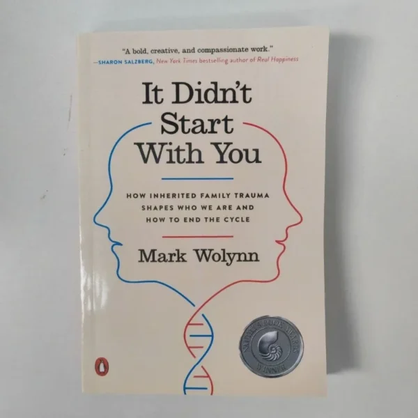 It Didn’t Start With You by Mark Wolynn | Break the Cycle of Inherited Family Trauma - Image 3