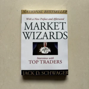 Market Wizards: Interviews with Top Traders