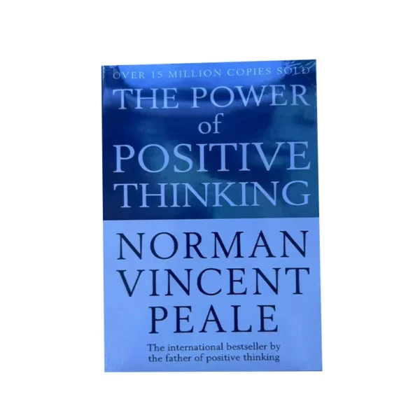 The Power of Positive Thinking for Young People by Norman Vincent Peale