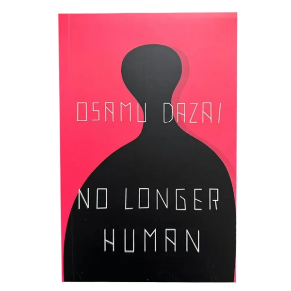 No Longer Human By Osamu Dazai
